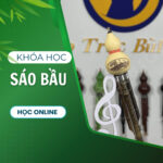 Khóa Học Sáo Bầu
